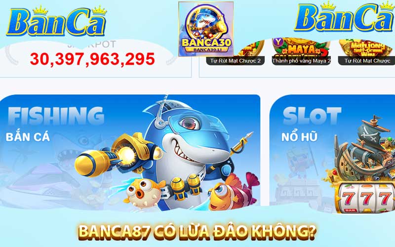 banca87 có lừa đảo