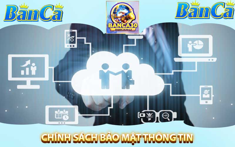 Chính sách bảo mật thông tin