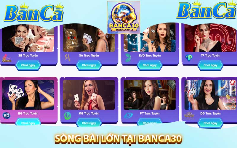 Giới thiệu Sòng Bài banca30